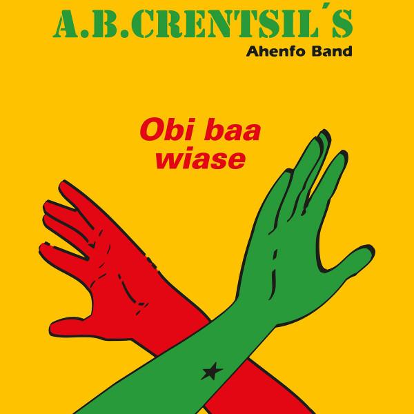 仏10” A.B. Crentsils Ahenfo Band Obi Baa Wiase HTML...