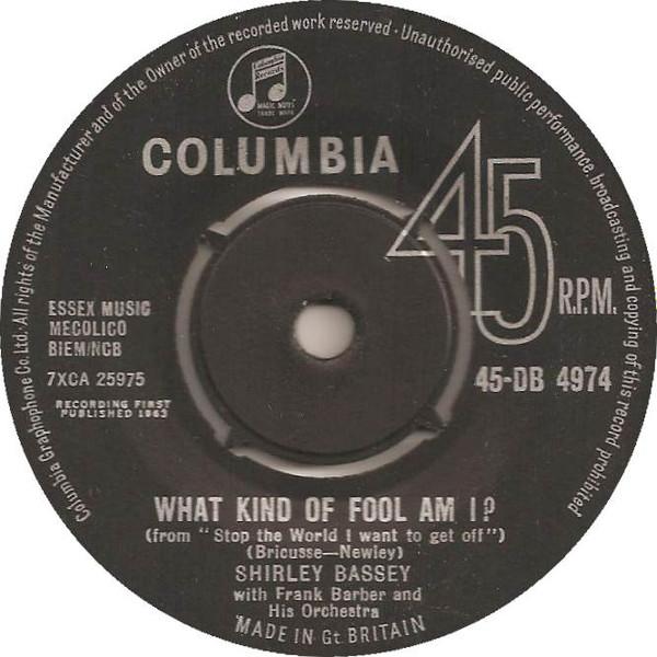 英7” Shirley Bassey What Kind Of Fool Am I? 45DB497...