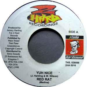 7” Red Rat / Chico Yuh Nice / This Man Is Yours 2H...