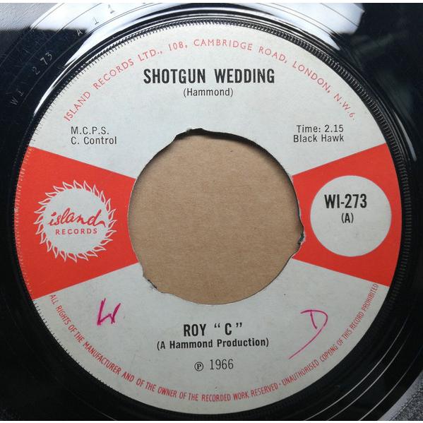 英7” Roy C. Hammond Shotgun Wedding / I Am Gonna Ma...