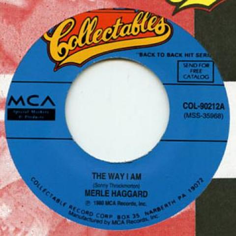 米7” Merle Haggard Way I Am / I Think Ill Just Stay...