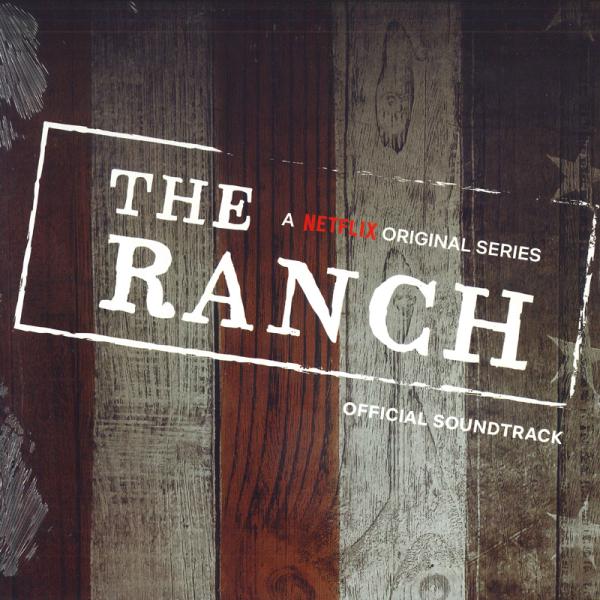 米、加LP Various The Ranch: A Netflix Original Series...