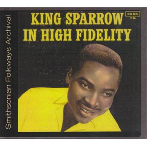 米CD Mighty Sparrow King Sparrow In High Fidelity (...