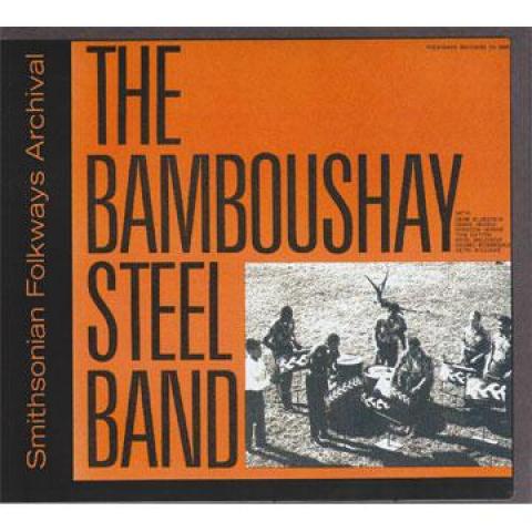 米CD Bamboushay Steel Band Bamboushay Steel Band (F...