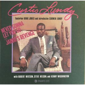 英7” Curtis Lundy Never Gonna Let You Go / Jabbos Revenge DYNAM7095 Dynamite Cuts /00080