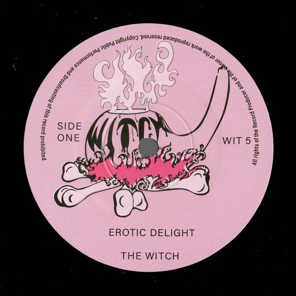 南アフリカ7” Witch Erotic Delight / Change Of A Feeling...