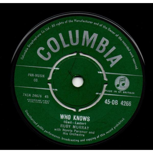 英7” Ruby Murray Who Knows 45DB4266 Columbia /00080