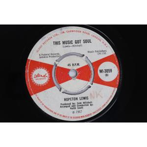 英7” Hopeton Lewis This Music Got Soul / Let The Little Girl Dance WI3059 ISLAND RECORDS /00080