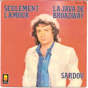 仏7” Michel Sardou La Java De Broadway / Seulement ...