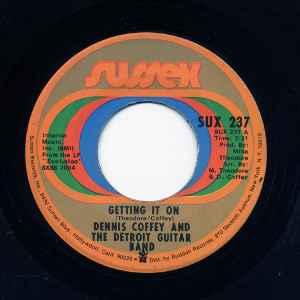 米7” Dennis Coffey &amp; The Detroit Gu Getting It On /...