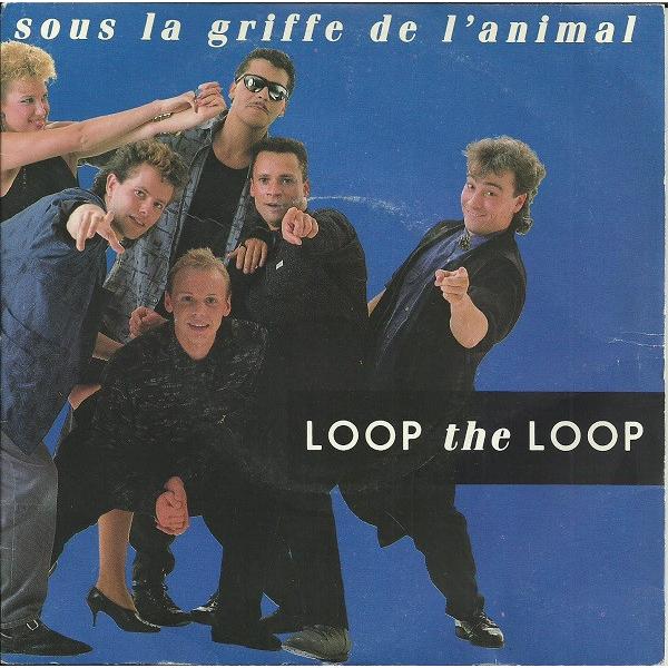 仏7” Loop The Loop Sous La Griffe De Lanimal 888065...