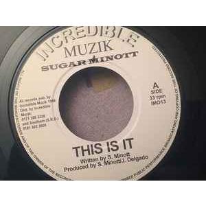 英7” Sugar Minott This Is It  IMO13 Incredible Muzi...