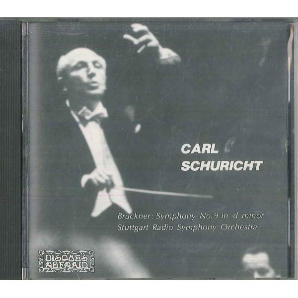 加CD カール・シューリヒト ブルックナー 交響曲第9番 DR9100152 DISQUES REF...