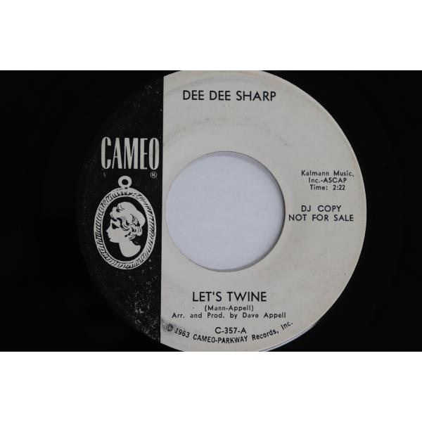 米7” Dee Dee Sharp Lets Twine / (Thats What) My Mam...