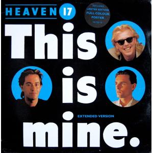 英12” Heaven 17 This Is Mine (Extended Version) VS7...
