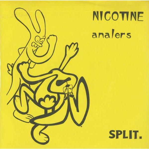 7” Nicotine, Analers Nicotine/Ana I Wanna Be Loved...