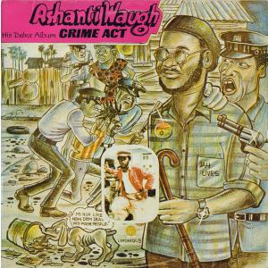 ジャマイカLP Ashanti Waugh Crime Act NONE Black Solidarity /00260