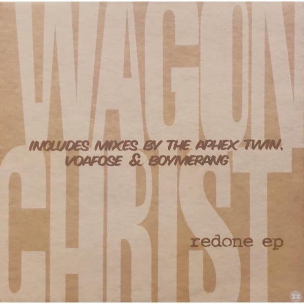 英12” Wagon Christ Redone EP RSN114 Rising High Rec...