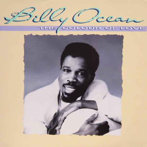 加7” Billy Ocean The Colour Of Love / Its Never Too...