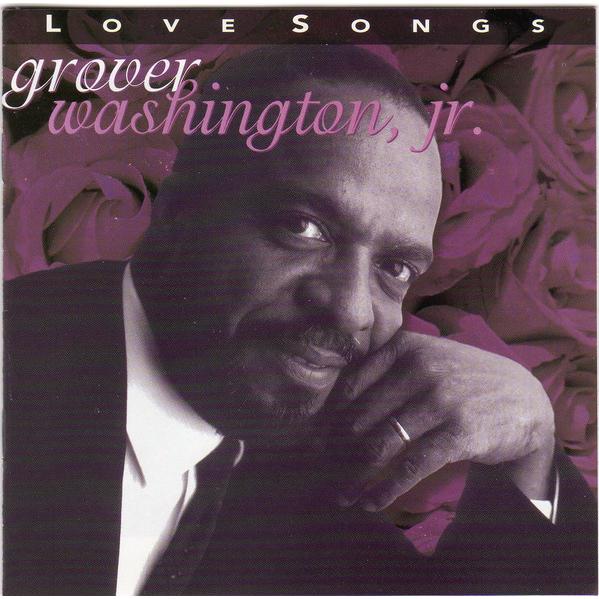 米CD Washington, Grover Jr. Love Songs R276693 Rhin...