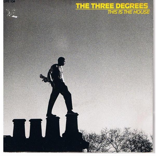 英7” Three Degrees This Is The House SUPE104 Suprem...