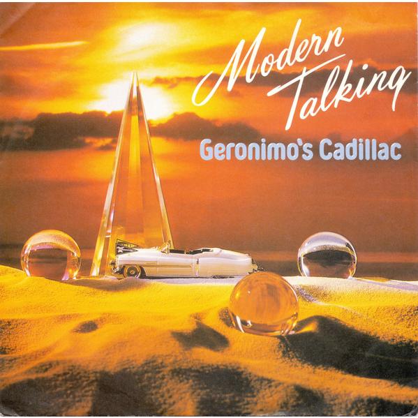 欧7” Modern Talking Geronimos Cadillac 108620100 Ha...