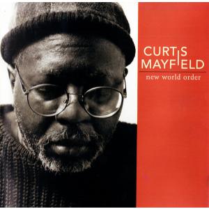 米CD Curtis Mayfield New World Order 9463482 /00110