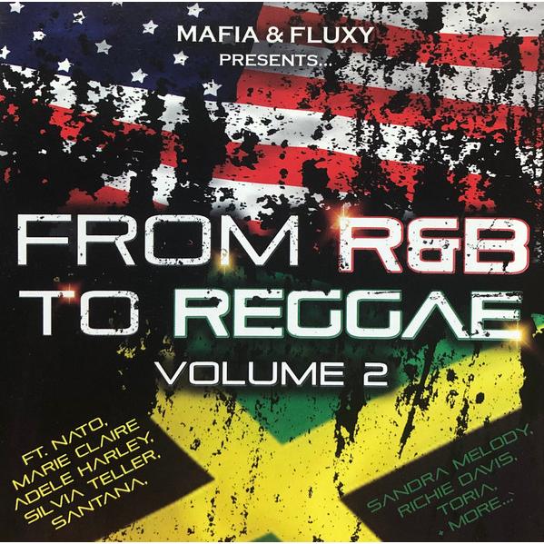 英CD Mafia &amp; Fluxy From R&amp;B to Reggae Volume 2 MFCD...