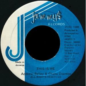 7” Admiral Bailey &amp; Chaka Demus This Is We NONE Ja...