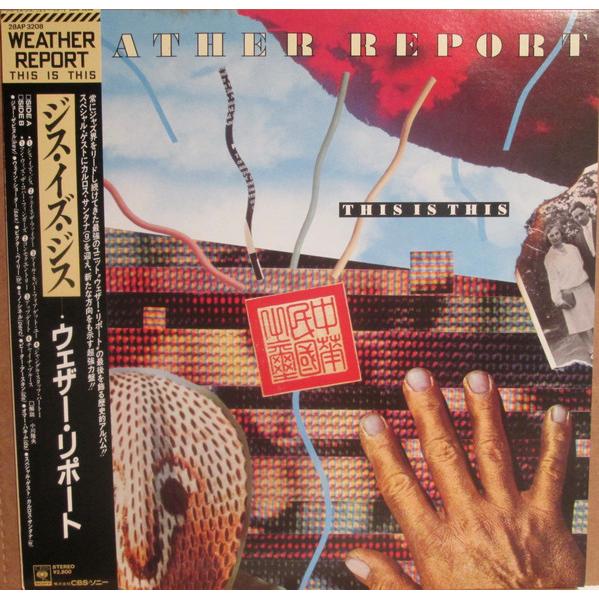 LP Weather Report This Is This 28AP3208 CBS SONY /...