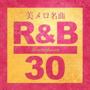 CD Various 永遠の美メロr&amp;b・名曲30 -masterpiece LEXCD15011 ...