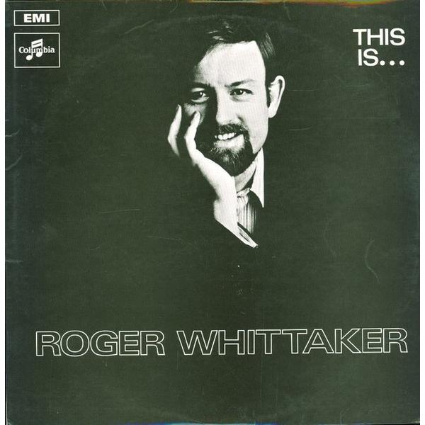 英LP Roger Whittaker This is Roger Whittaker SCX634...