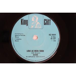 英7” Susie Love As Been Good KC0001 KING CLIFF /00080