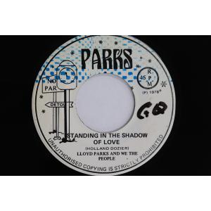 ジャマイカ7” Lloyd Parks / We The People Ba Standing In The Shadow Of Love / Shadow Inst. NONE PARKS /00080