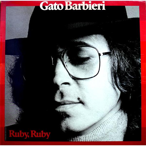 米LP Gato Barbieri Ruby, Ruby SP4655 A&amp;M Records /0...