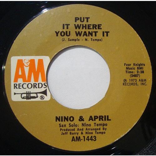 米7” Nino &amp; April Put It Where You Want It / I Cant...