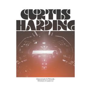 欧LP Curtis Harding Departures & Arrivals: Adventures Of Captain Curt(w 80981 Anti- 未開封 /00260