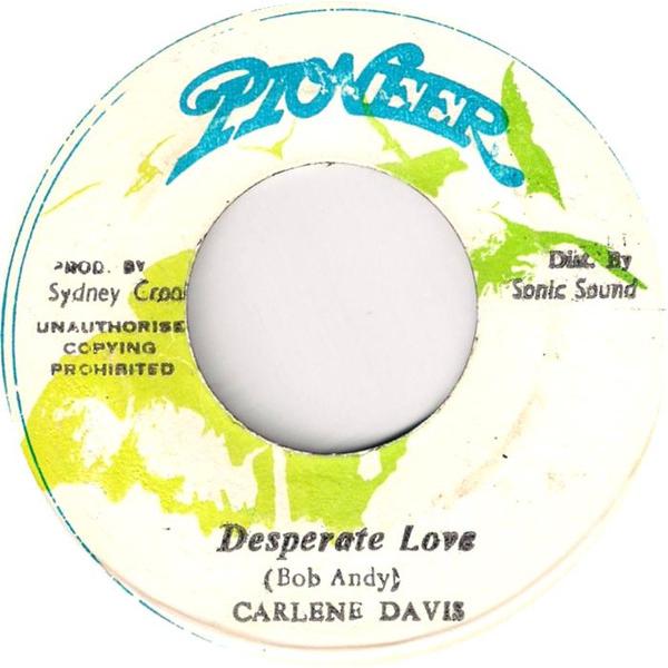ジャマイカ7” Carlene Davis / Jah Ruby Desperate Love / ...
