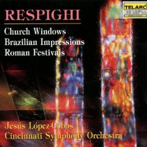 米CD Lopez-Cobos; Cincinnati So Respighi: Church Wi...