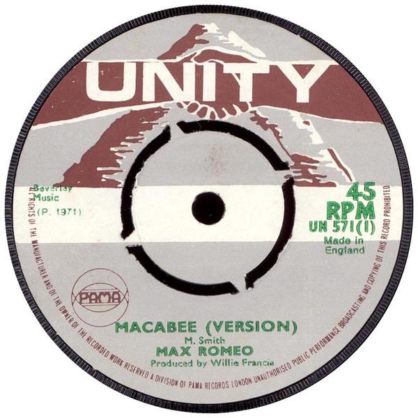 英7” Max Romeo / The Soul Syndicate Macabee Version...