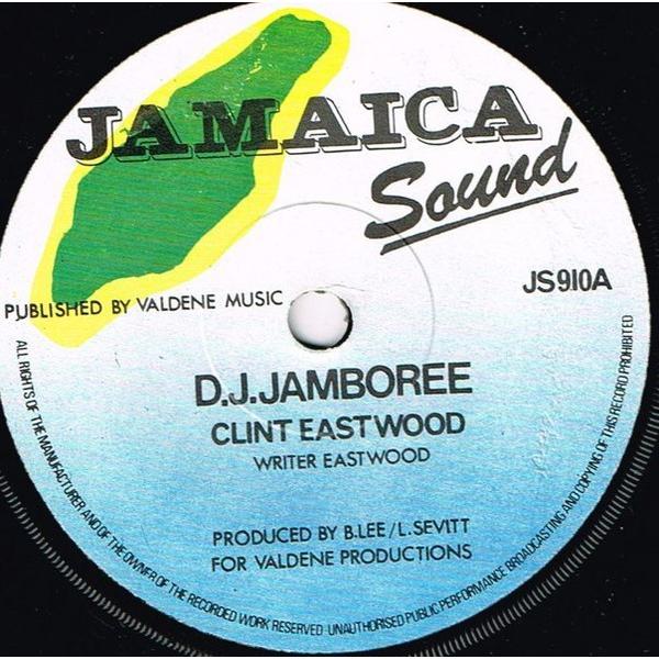 英7” Clint Eastwood D.J. Jamboree JS910 Jamaica Sou...
