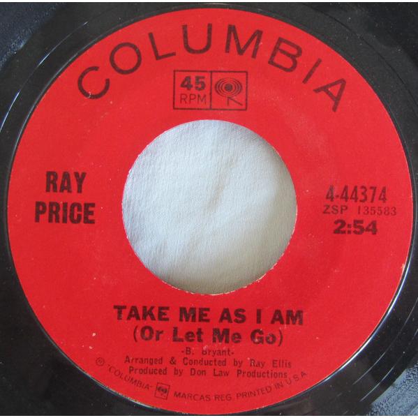 米7” Ray Price Take Me As I Am (Or Let Me Go) / In ...