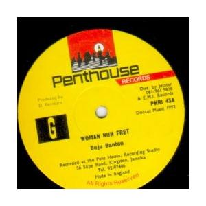 英12” Buju Banton Woman Nuh Fret PHRI43 Penthouse Records /00250