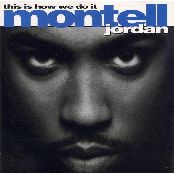 米CD Montell Jordan This Is How We Do It 3145271792...