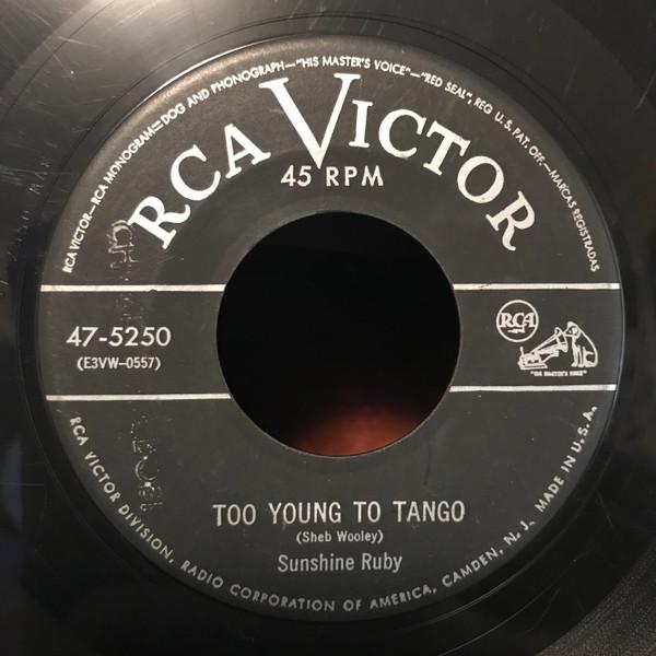 米7” Sunshine Ruby Too Young To Tango 475250 RCA VI...