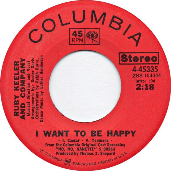 米7” Ruby Keeler &amp; Company I Want To Be Happy 44533...
