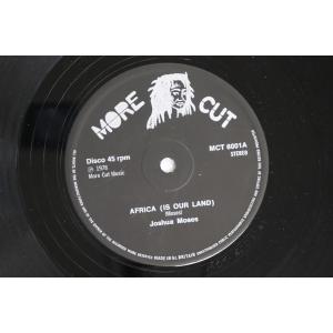 英12” Joshua Moses Africa Is Our Land / Home MCT6001 MORE CUT RECORDS /00250