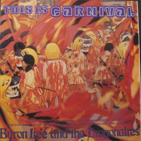 ジャマイカLP Byron Lee &amp; The Dragonaires This Is Carniv...
