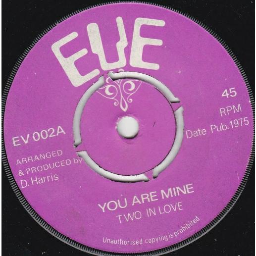 英7” Two In Love You Are Mine / We Belong Together ...