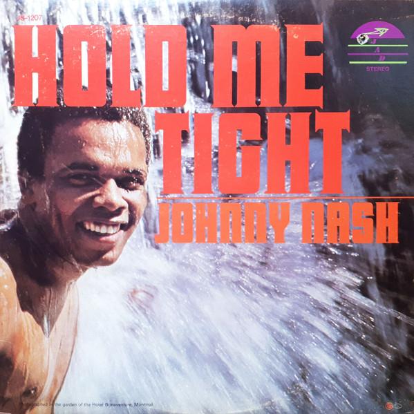 加LP Johnny Nash Hold Me Tight JS1207 JAD /00260